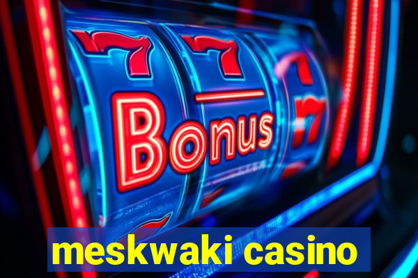 meskwaki casino