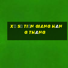 xổ số tiền giang hàng tháng