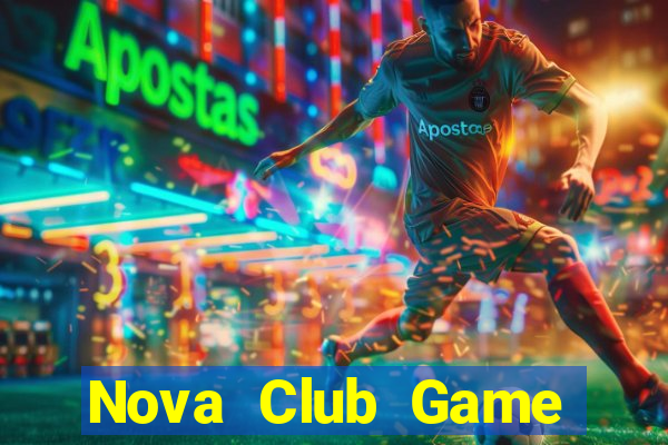 Nova Club Game Bài Online