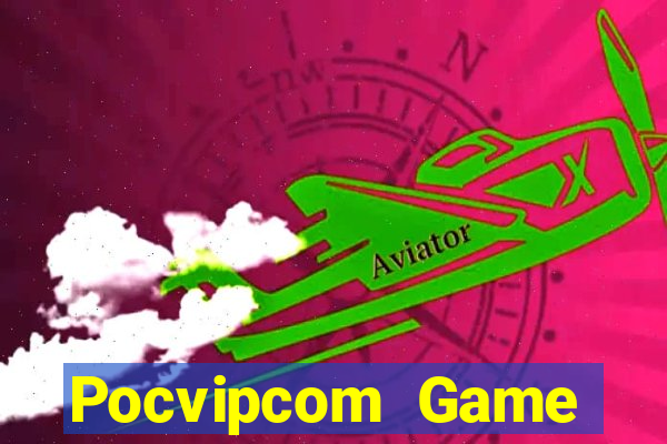 Pocvipcom Game Đánh Bài Ông Trùm Poker