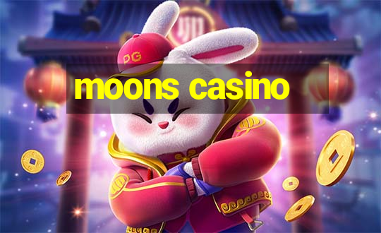 moons casino