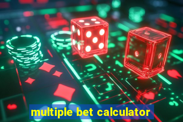 multiple bet calculator