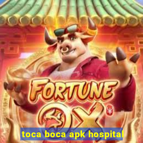 toca boca apk hospital