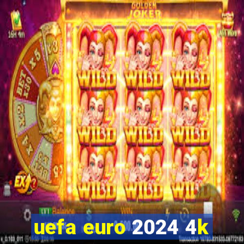 uefa euro 2024 4k