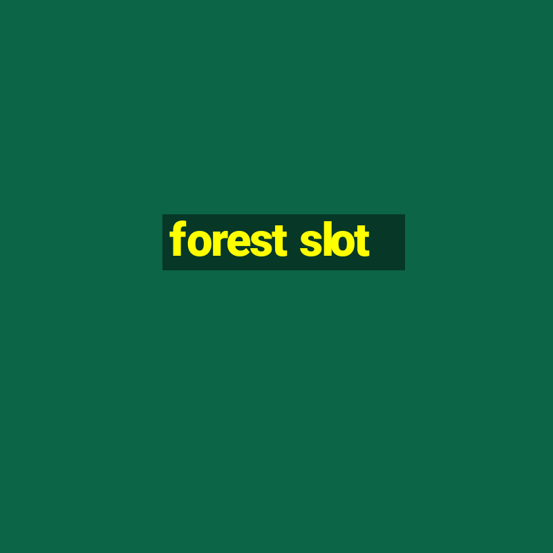 forest slot