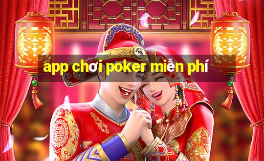 app chơi poker miễn phí