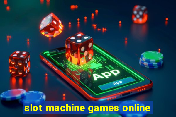 slot machine games online