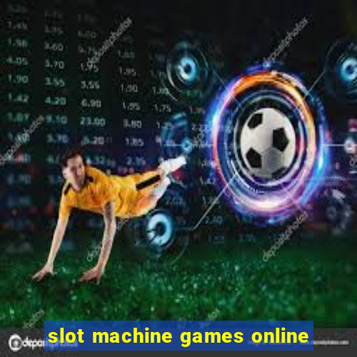 slot machine games online