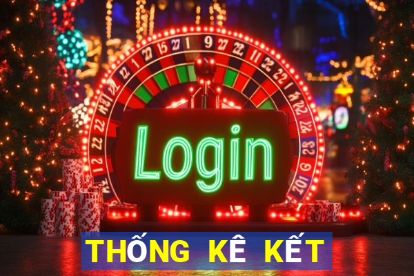 THỐNG KÊ KẾT QUẢ XSBD