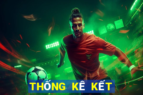 THỐNG KÊ KẾT QUẢ XSBD