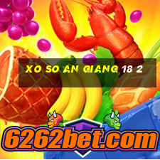 xo so an giang 18 2