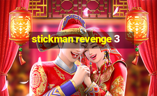 stickman revenge 3