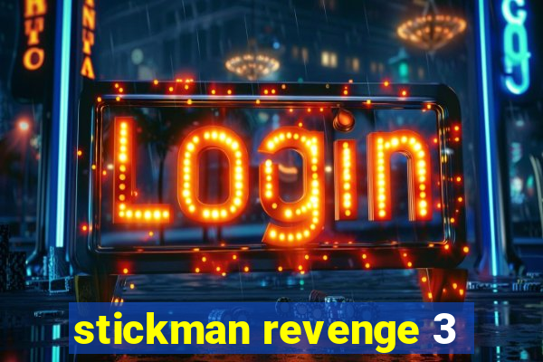 stickman revenge 3