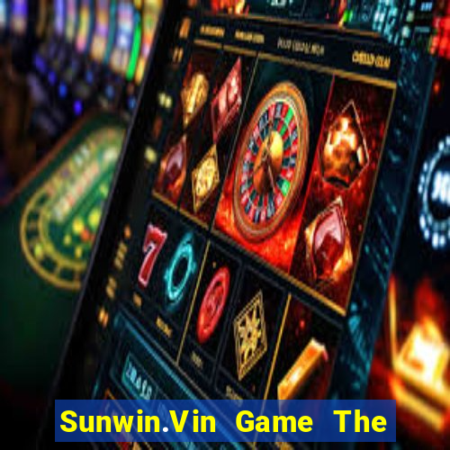 Sunwin.Vin Game The Bài Hack