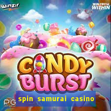 spin samurai casino play free