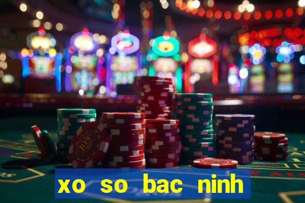 xo so bac ninh cong dong