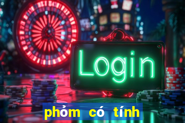 phỏm có tính qka ko