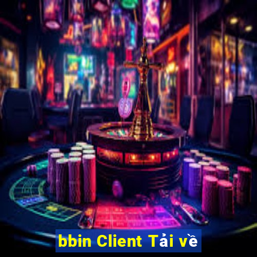 bbin Client Tải về