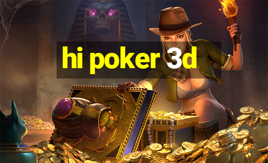 hi poker 3d