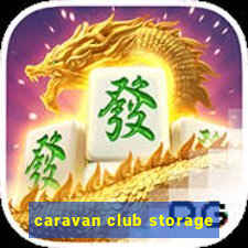 caravan club storage