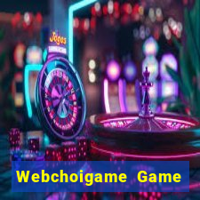 Webchoigame Game Bài Poker Đổi Thưởng