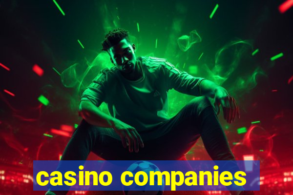 casino companies