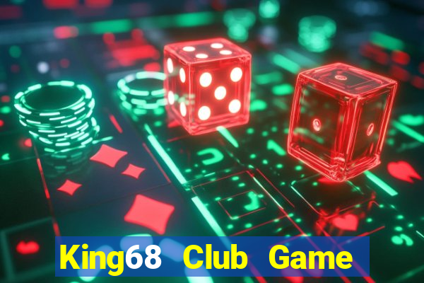 King68 Club Game Bài King