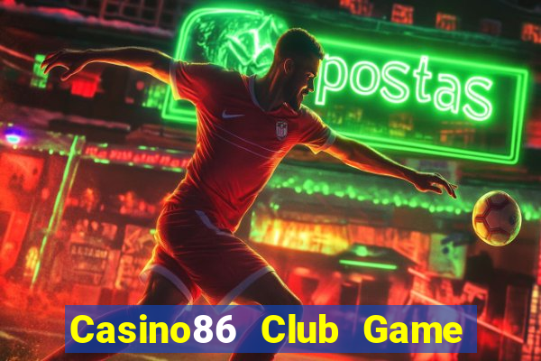 Casino86 Club Game Bài Zic