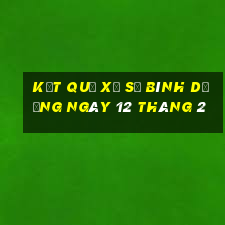 kết quả xổ số bình dương ngày 12 tháng 2