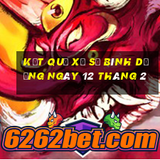 kết quả xổ số bình dương ngày 12 tháng 2