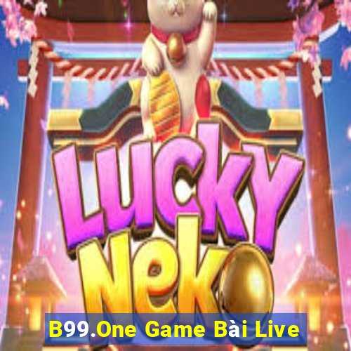 B99.One Game Bài Live