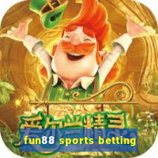 fun88 sports betting