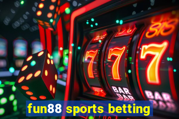 fun88 sports betting