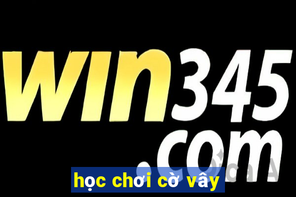 học chơi cờ vây