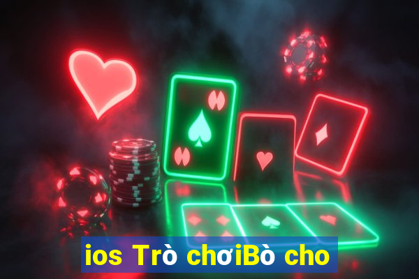 ios Trò chơiBò cho