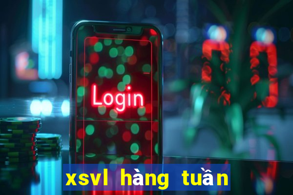 xsvl hàng tuần thứ sáu