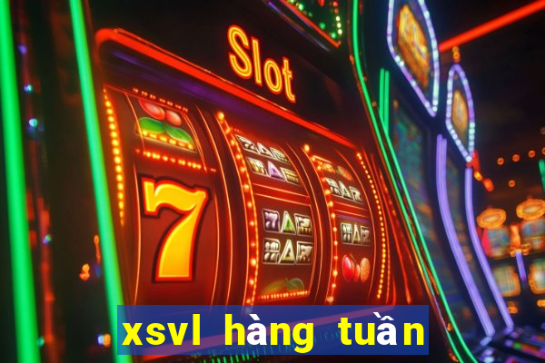 xsvl hàng tuần thứ sáu