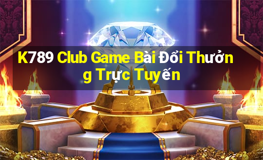 K789 Club Game Bài Đổi Thưởng Trực Tuyến