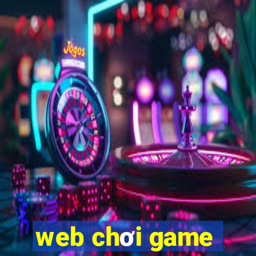 web chơi game