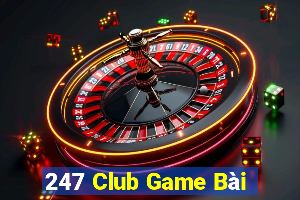 247 Club Game Bài