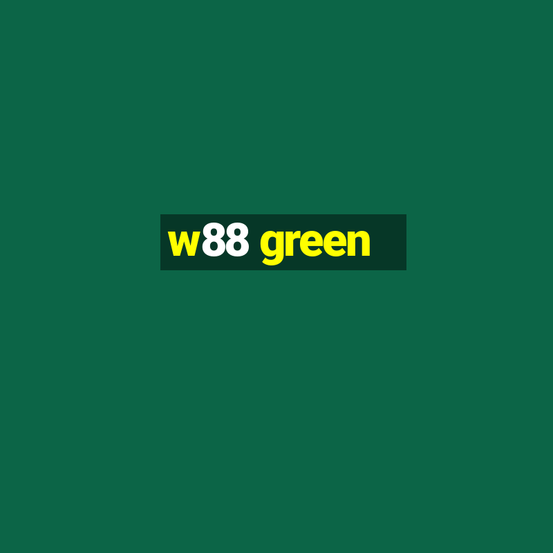 w88 green