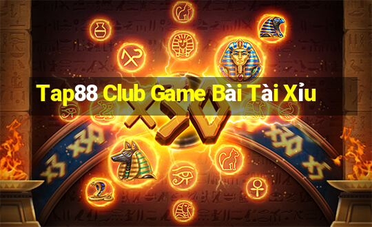 Tap88 Club Game Bài Tài Xỉu