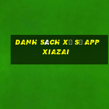 Danh sách xổ số appxiazai