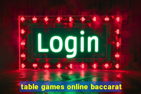 table games online baccarat