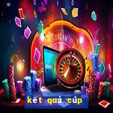 kết quả cúp c2 lượt đi