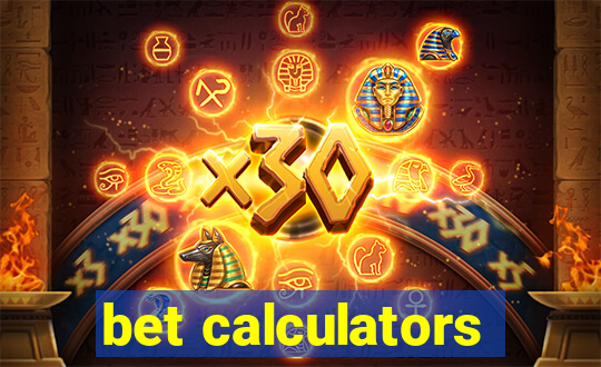 bet calculators