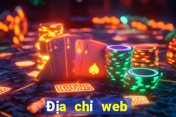 Địa chỉ web an toàn cá cược