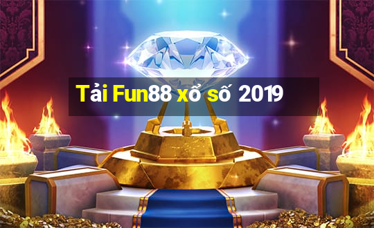 Tải Fun88 xổ số 2019