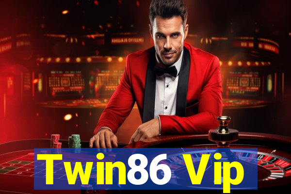 Twin86 Vip