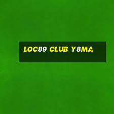 Loc89 Club Y8Ma